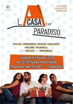 Ceppaloni, Grande richiesta della proiezione del film girato a Montesarchio La Casa è un Paradiso